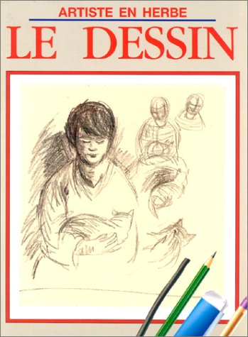 Stock image for Le dessin for sale by Ammareal