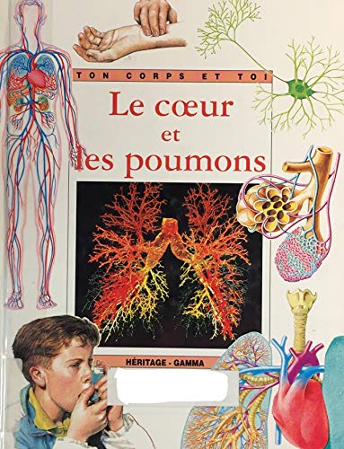 Stock image for Le coeur et les poumons for sale by Librairie Th  la page
