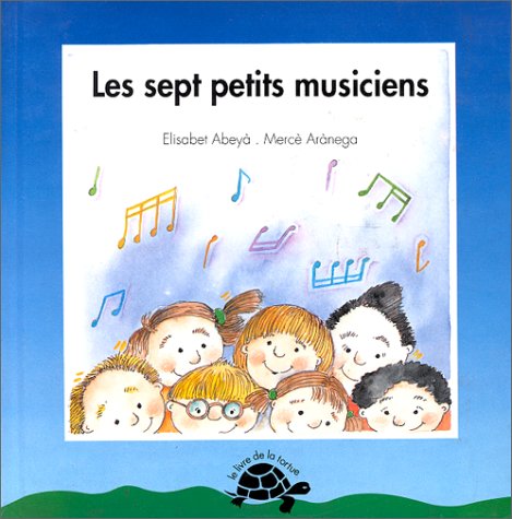 Beispielbild fr Les sept petits musiciens zum Verkauf von medimops