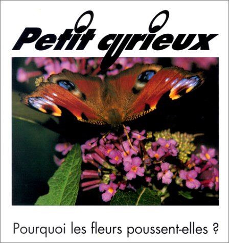 Beispielbild fr Pourquoi les fleurs poussent-elles ? zum Verkauf von Ammareal