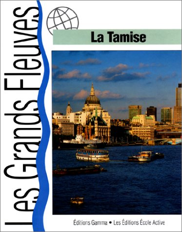 Beispielbild fr La Tamise zum Verkauf von Ammareal