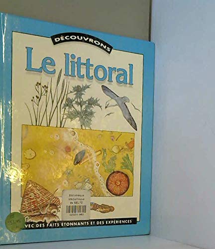 Beispielbild fr Le littoral zum Verkauf von Ammareal