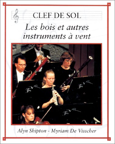 9782713016974: Les Bois Et Autres Instruments A Vent