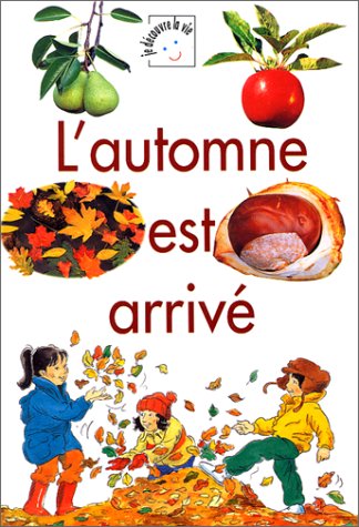 Stock image for L  automne est arriv  for sale by Better World Books: West