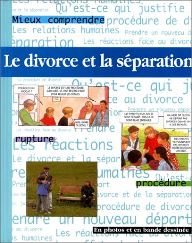 Beispielbild fr Le divorce et la sparation zum Verkauf von Ammareal