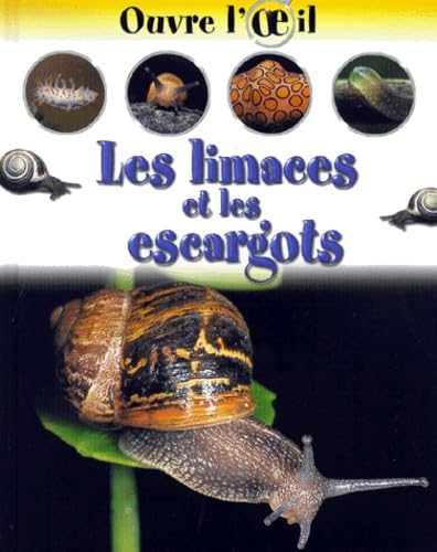 Les limaces et les escargots (9782713018947) by Morgan, Sally