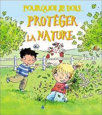 Beispielbild fr Protger la Nature zum Verkauf von Better World Books