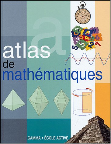 Beispielbild fr Atlas de mathmatiques zum Verkauf von Ammareal