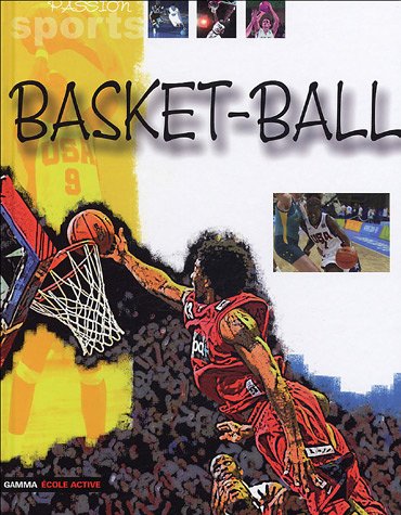 Beispielbild fr Basket-Ball zum Verkauf von Ammareal