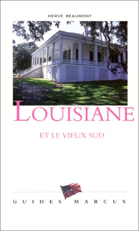 Stock image for Louisiane et le vieux Sud for sale by Wonder Book