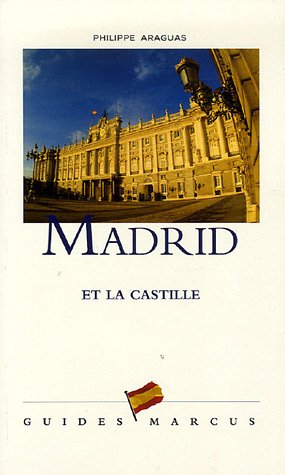 Stock image for Madrid : Et la Castille for sale by Ammareal