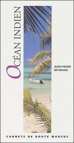 Beispielbild fr Oc an Indien [Paperback] Reymond, Jean-Pierre zum Verkauf von LIVREAUTRESORSAS