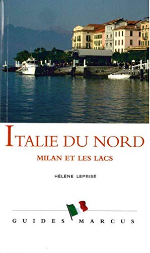 Beispielbild fr Italie du Nord : Milan et les lacs zum Verkauf von medimops