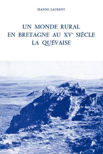 Imagen de archivo de Un monde rural en Bretagne au 15e sicle : la quvaise a la venta por Okmhistoire