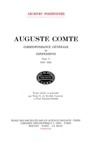9782713207877: Correspondance gnrale et confessions, tome 5 : 1849-1850