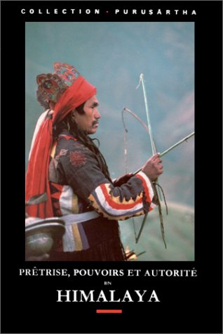 Imagen de archivo de Prtrise, pouvoir et autorit en Himalaya a la venta por MaxiBooks