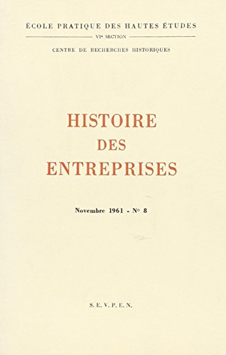 Beispielbild fr Histoire des entreprises 1958-1963 12 fascicules. Fasc. N 8: Tome 8 zum Verkauf von Buchpark