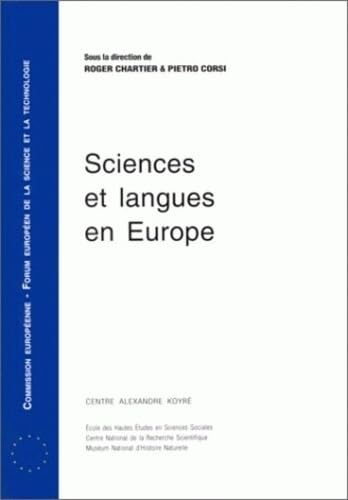 Beispielbild fr Sciences et langues en Europe. Communication du colloque Sciences et langues en Europe, Paris 14-16 novembre 1994 zum Verkauf von Ammareal