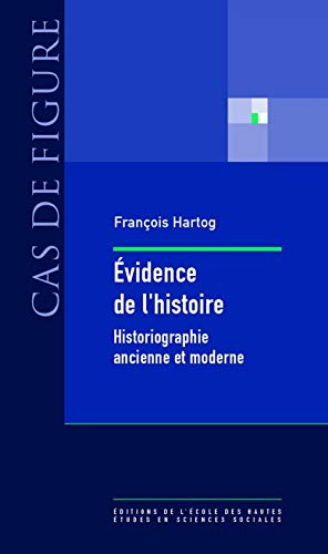 9782713220692: Evidence de l'histoire: Ce que voient les historiens