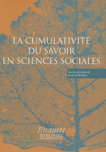 Stock image for La cumulativit du savoir en sciences sociales for sale by Revaluation Books