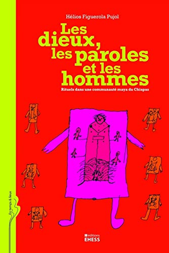 Stock image for LES DIEUX LES PAROLES ET LES HOMMES RITUELS for sale by Gallix