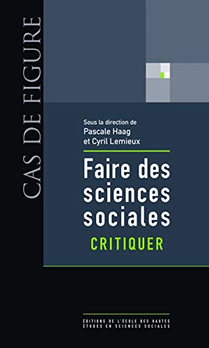 Stock image for Faire Des Sciences Sociales. Vol. 1. Critiquer for sale by RECYCLIVRE