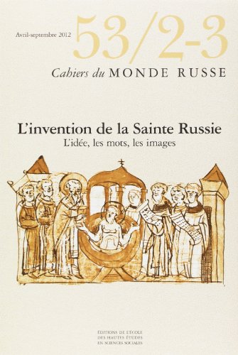 Beispielbild fr Cahiers Du Monde Russe 53/2-3 April-September 2012 zum Verkauf von Priceless Books