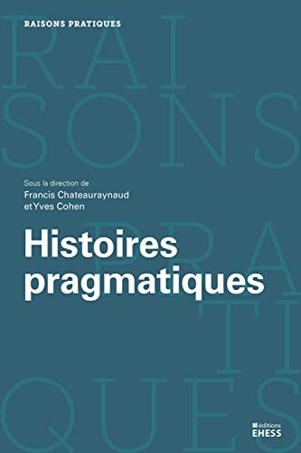 Stock image for HISTOIRES PRAGMATIQUES for sale by Gallix