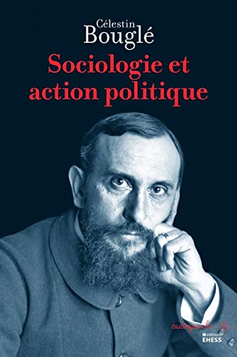 9782713227172: Sociologie et action politique