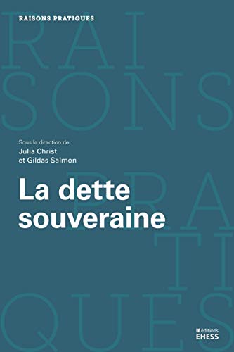 Beispielbild fr Dette souveraine - tat et conomie politique zum Verkauf von Gallix