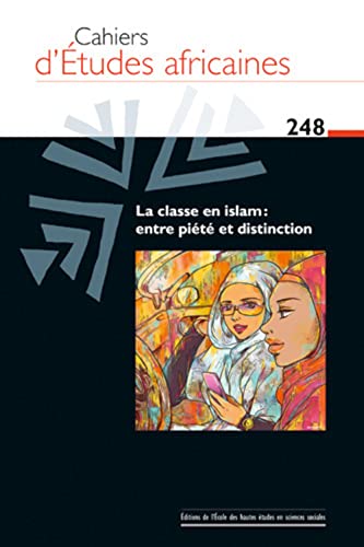 Beispielbild fr Cahiers d'tudes africaines, n248 - Les classes sociales : zum Verkauf von Ammareal