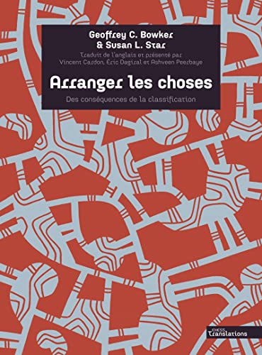 Stock image for Arranger les choses: Des consquences de la classification for sale by Au bon livre