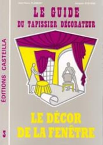 9782713505935: Guide du tapissier dcorateur (T3) (CAP industriels)