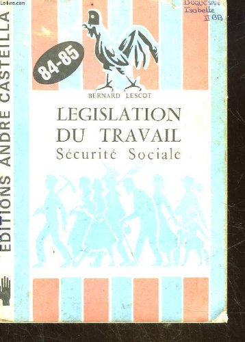 Stock image for Lgislation du travail, scurit sociale for sale by Ammareal