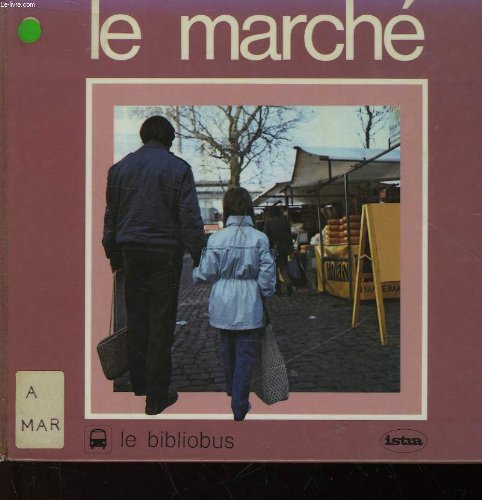 Stock image for Le marche for sale by Better World Books