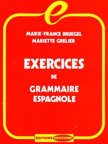 Stock image for Exercices de grammaire espagnole for sale by medimops