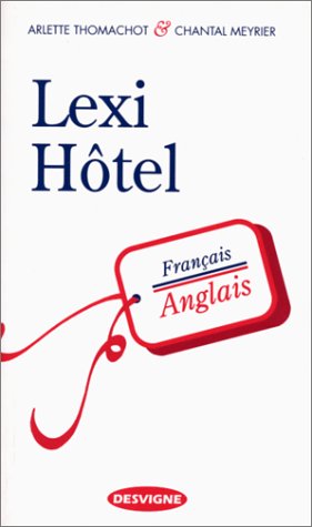 9782713512445: Lexi-Hotel. Francais-Anglais