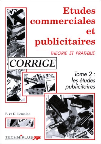 9782713513138: Etudes commerciales et publicitaires t2 (professeur)