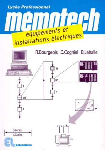 Beispielbild fr Mmotech: quipements et installations lectriques, BEP lectrotechnique, BAC professionnel quipements et installations lectriques zum Verkauf von medimops