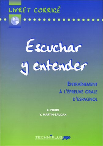 Entr. a l'oral espagnol corrige (9782713519413) by Pierre