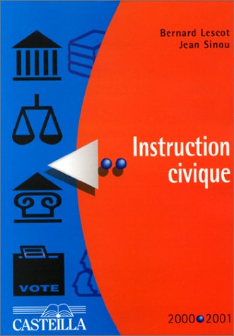 9782713521249: Instruction civique, 2000-2001