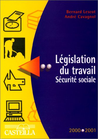 9782713521263: La lgislation du travail 2000-2001