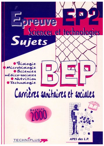 9782713521423: Epreuve EP2 sujets. BEP sciences sanitaires et sociales