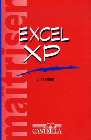 9782713524707: Matriser Excel XP