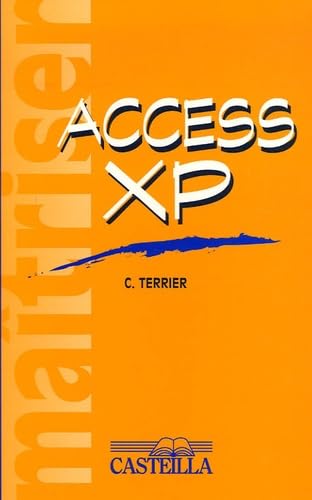 Imagen de archivo de Maitriser Access XP a la venta por Ammareal