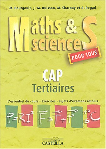 Beispielbild fr Maths & sciences pour tous CAP tertiaires zum Verkauf von medimops