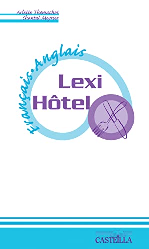 9782713527067: Lexi-Htel franais-anglais