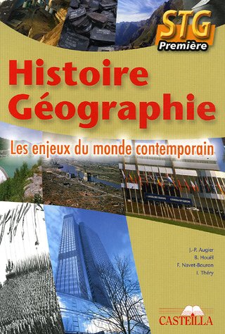 Beispielbild fr Histoire Gographie 1e STG : Les enjeux du monde contemporain zum Verkauf von Ammareal