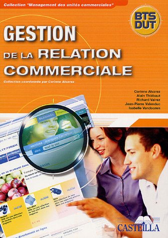 Stock image for Gestion de la relation commerciale BTS/DUT for sale by Ammareal