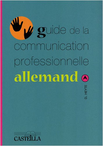 Imagen de archivo de Guide de la communication professionnelle allemand a la venta por Ammareal